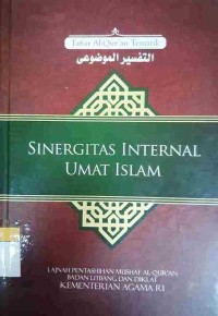 Tafsir Al-Quran Tematik: Sinergitas Internal Umat Islam (Seri 1)