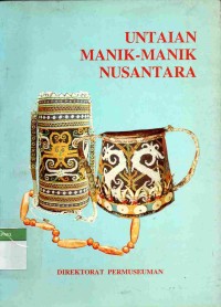 Untaian Manik-Manik Nusantara