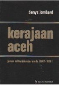 Image of Kerajaan Aceh jaman Sultan Iskandar Muda (1607-1636)