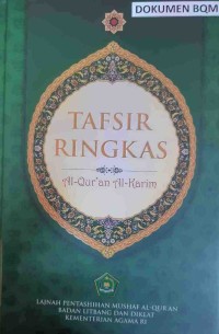 Tafsir Ringkas Al-Quran Al Karim Jilid 1  Hardcover (Cet. 1)